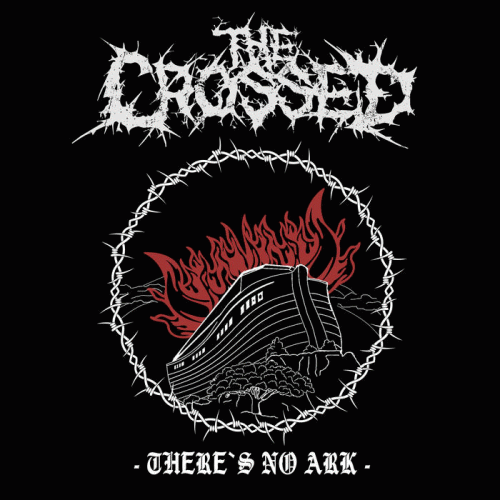 The Crossed : There's No Ark